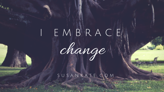 EMBRACE CHANGE